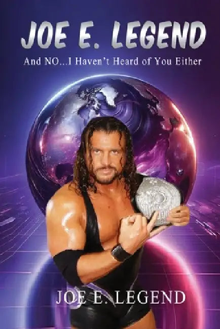 Joe E Legend: No I Don't Know You Either by Joe E. Legend, Kristal Fleming