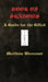 Book of Shadows: A Guide For the Gifted by Matthew Woessner
