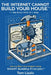 The Internet Cannot Build Your House(TM) by Tom Lizzio