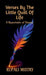 Verses by the Little Quill of Life: A Repertoire of Poems by Rupali Mistry