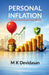 Personal Inflation: How to Control and Save Money by M K Devidasan