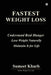 Fastest Weight Loss by Sumeet Kharb