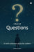 A Book of Questions: A Quick Reference Guide For Seekers by Hemant Puthli