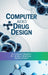 Computer Aided Drug Design: Principles, Methods and Applications by Dr Lakshmi Deepthi, Dr Sridhar Siddiraju, Sajida Afreen
