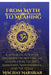From Myth to Meaning: A 15-year-olds way of Explaining India's Timeless Lessons from the Epics Ramayana, Mahabharata, and the Vedas by Nischay Narsikar