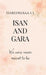 Isan and Gara: We Were Never Meant To Be by Hareswaraa S S