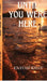 Until you were here by Enayah Khan