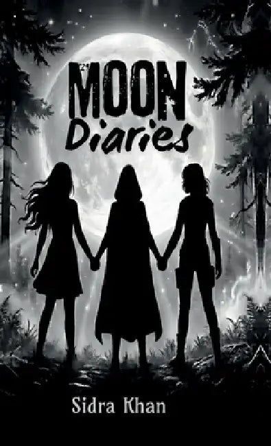 Moon Diaries by Sidra Khan