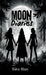 Moon Diaries by Sidra Khan