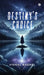 Destiny's Choice by Vishal Baghel