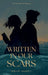 Written In Our Scars by Mukesh Anand G