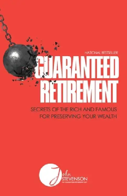 Guaranteed Retirement by Stevenson