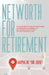 Networth for Retirement: Mapping Out Your Journey by Beth Andrews, Matthew D'Amico
