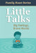 Little Talks: For Kids Learning How to Feel, Speak, and Be Brave by Aaron B. Kershaw