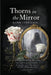 Thorns in the Mirror by Karri Lynn Gage