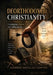 Deorthodoxed Christianity: Unplugging Religion and Rolling Up the Chord of Dogma, Tradition, Institution, Fear, Control and Shame by Stephen Douglas Clopton