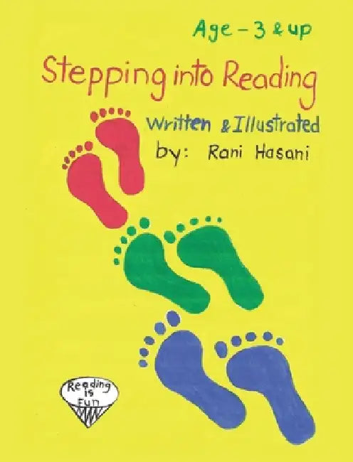 Stepping Into Reading by Rani Hasani