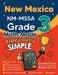 New Mexico NM-MSSA Grade 3 Math Made Ridiculously Simple: A Comprehensive 3rd Grade Guide to Acing NM-MSSA Math Test by Reza Nazari