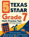 5 Texas STAAR Grade 7 Math Practice Tests: Proven Practice for Top Scores with Detailed Explanations by Nazari