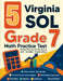 5 Virginia SOL Grade 7 Math Practice Tests: Proven Practice for Top Scores with Detailed Explanations by Reza Nazari