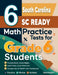 6 South Carolina SC READY Math Practice Tests for Grade 6 Students: A Complete Guide to Building Math Mastery and Excelling on the South Carolina SC R by Reza Nazari