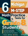 6 Michigan M-STEP Math Practice Tests for Grade 8 Students: A Complete Guide to Building Math Mastery and Excelling on the Michigan M-STEP Test by Reza Nazari