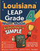 Louisiana LEAP Grade 4 Math Made Ridiculously Simple: A Comprehensive 4th Grade Guide to Acing LEAP Math by Reza Nazari