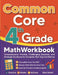 Common Core Grade 4 Math Workbook: Comprehensive Practice, Challenging Exercises, and Strategic Guidance for Complete Test-Day Confidence by Reza Nazari