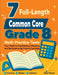 7 Common Core Grade 8 Math Practice Tests: Your Path to Confidence, Mastery, and Top Scores on the Common Core Test by Reza Nazari