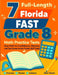 7 Florida FAST Grade 8 Math Practice Tests: Your Path to Confidence, Mastery, and Top Scores on the Florida FAST Test by Reza Nazari