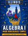 Illinois Algebra I Made Ridiculously Simple: Comprehensive Practice, Challenging Exercises, and Strategic Guidance for Complete Test-Day Confidence by Reza Nazari