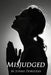 Misjudged by Junias Dorestan
