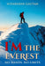 I'm The Everest: No hands. No limits by Sudarshan Gautam