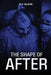 The Shape of After by Eli Klein