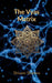 The Vyas Matrix: Rewiring Your Brain for Power, Peace, and Ancestral Purpose by Shivam Sharma