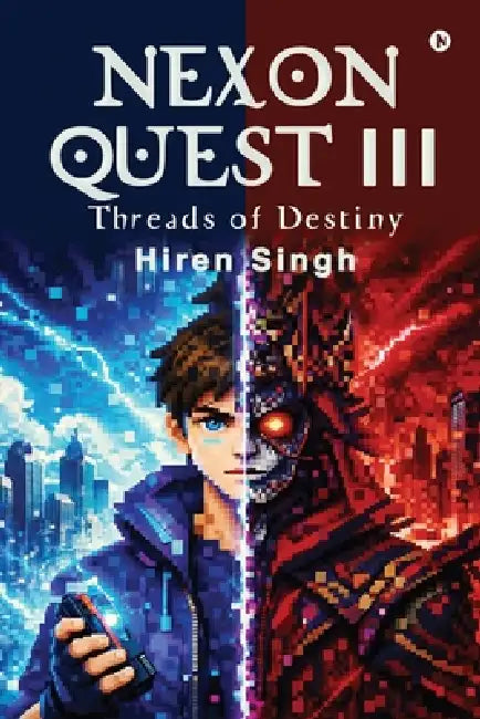 Nexon Quest III: Threads Of Destiny by Hiren Singh