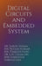 Digital Circuits and Embedded System by Nitesh Kumar Tarun Varma, L. N. Gahalod Vimlesh Sahu, Mrs Shridhha Shrivastava