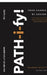 PATH-i-fy!: The 5-Phase System to Select and Launch Your Professional Path. by Mujeeb Patla