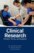 Clinical Research: Principles, Practice, and Regulation by Dr Thalugula Sunitha, Dr Nerella Mounika, Rajesh Oruganti