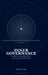 Inner Governance: Reclaim Authority Within: In An Age Of Distraction by Soumya Dev