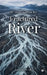Fractured River by Dr Gandra Laxman Rao