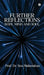 Further Reflections - Body, MInd and Soul: A Sequel to Reflections - Body, Mind and Soul (2011) by Prof Dr Siva Mahendran