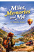 Miles, Memories and Me by Anjana Chatterjee