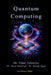 Quantum Computing by Dr Vipul Vekariya