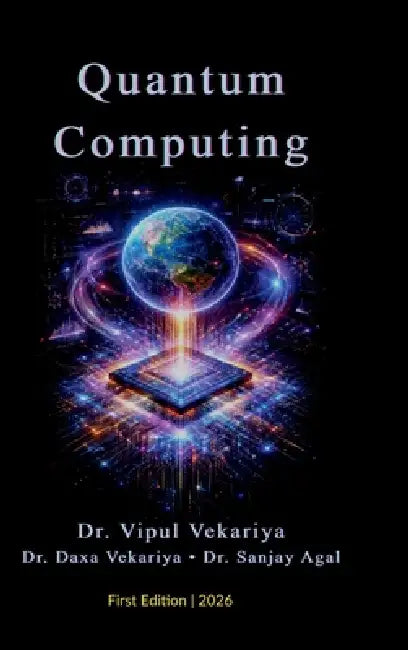 Quantum Computing by Dr Vipul Vekariya
