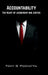 Accountability: The Heart of Leadership and Justice by Tomy G Poovattil