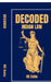 Decoded: Indian Law by Rk Sahu