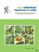 Agrochemical Spectrum in India: A Complete Guide to Insecticides, Acaricides, Nematicides, Rodenticides, Molluscicides, and Biopesticides by Dr Baswaraj V Bhede