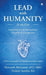 Lead with Humanity at the Core: Leadership, Good Heartedness, Empathy and Compassion by Mba Hemanth Bhimasani, Ba Nichole Sandlin