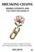 Breaking Chains: Women, Strength, and the Fight for Equality by Abel Boaz